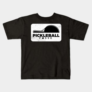 PICKLEBALL POSSE FUNNY PICKLEBALL QUOTE FOR PICKLEBALL LOVERS Kids T-Shirt